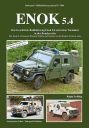 ENOK 5.4 - The Enok 5.4 Protected Wheeled Vehicle and Variants in the Modern German Army